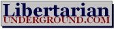 Libertarian Underground