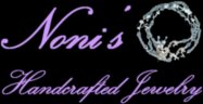Noni's
                          Handcrafted Jewelry